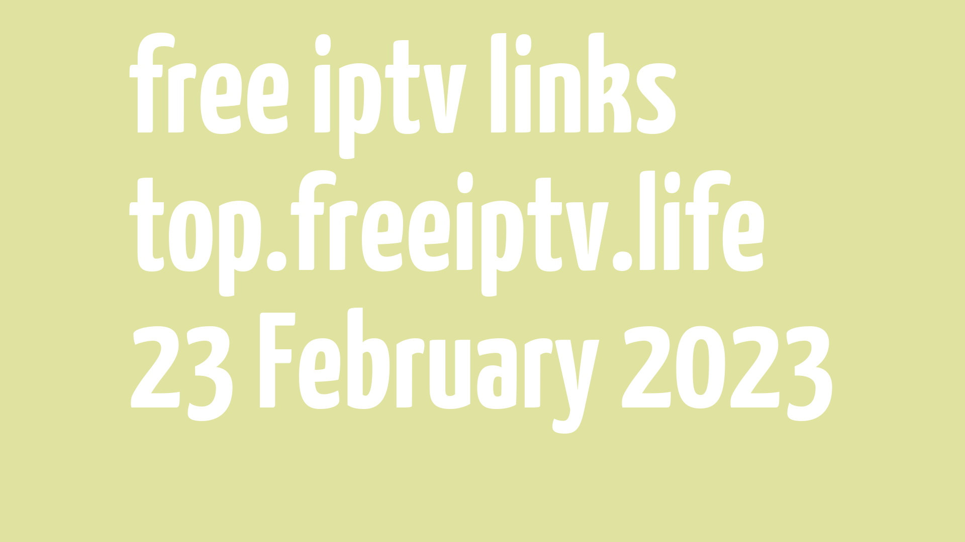 free iptv links 220223